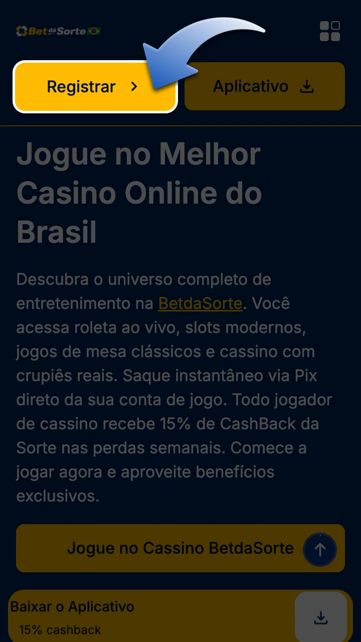 Clique no botão de registro na parte superior da página BetdaSorte.